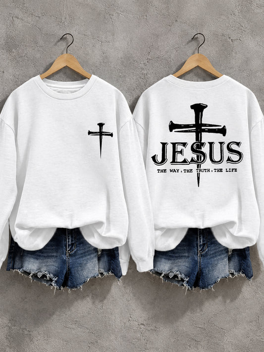Women's Christian Jesus The Way The Truth The Life Casual Sweatshirt