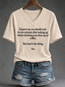 Women's Sassy & Sarcastic Funny Graphic Print V-Neck Tee