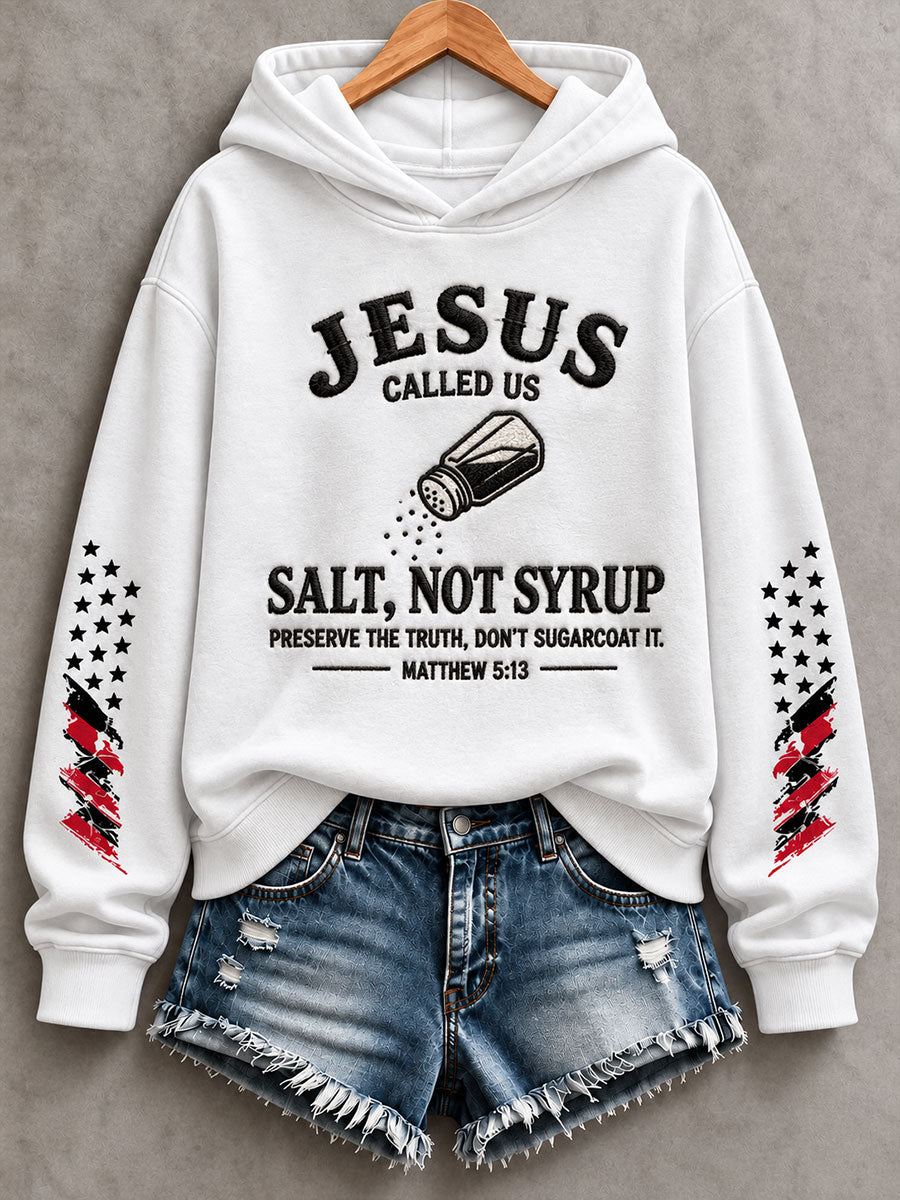 Women's Jesus Called Us Salt Not Syrup Print Regular Sweatshirt